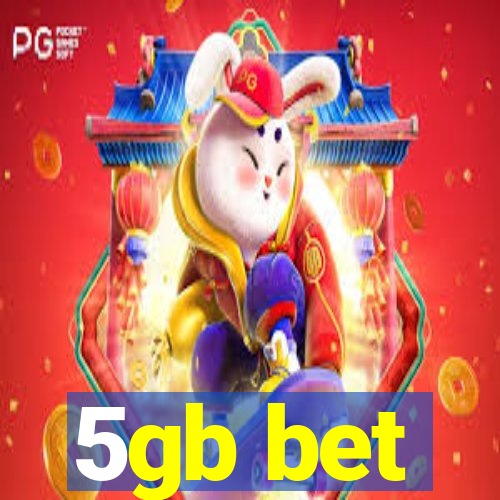 5gb bet